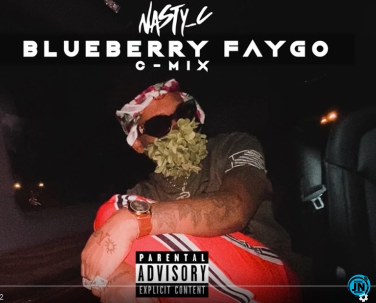 Nasty C Blueberry Faygo C Mix Mp3 Download Justnaija